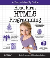 Head First HTML5 Programming: Building Web Apps with JavaScript 1449390544 Book Cover