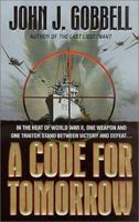 A Code for Tomorrow 0312971427 Book Cover