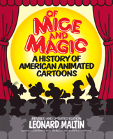 Of Mice and Magic: A History of American Animated Cartoons; Revised and Updated (Plume Books) 0452252407 Book Cover