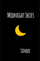Midnight Skies: a book of poetry B08FP7QCPN Book Cover