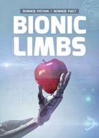 Bionic Limbs 1789980283 Book Cover