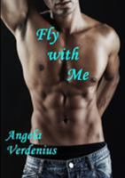 Fly with Me 1326263560 Book Cover