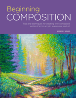 Portfolio: Beginning Composition: Tips and techniques for creating well-composed works of art in acrylic, watercolor, and oil 1633227936 Book Cover