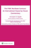 The FIDIC Red Book Contract: An International Clause-by-Clause Commentary B0C8QDG3L3 Book Cover