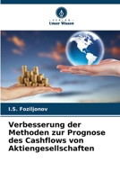 Verbesserung der Methoden zur Prognose des Cashflows von Aktiengesellschaften 6205891026 Book Cover