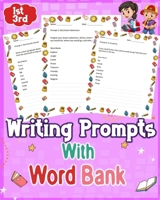 writing prompts with word bank for GRADE 1st to 3rd: Unlock your child's imagination with 3rd-grade writing prompts and engaging passages using a helpful word bank. B0CTKP6CTK Book Cover