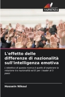 L'effetto delle differenze di nazionalità sull'intelligenza emotiva (Italian Edition) 6208574684 Book Cover