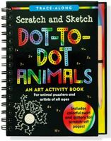 Dot-to-Dot Animals Scratch & Sketch 1441321691 Book Cover