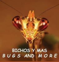 Bichos y Mas: Bugs and More 189230659X Book Cover