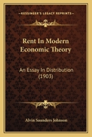 Rent In Modern Economic Theory: An Essay In Distribution 116388880X Book Cover