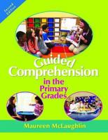 Guided Comprehension in the Primary Grades 0872077152 Book Cover