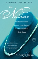 The Necklace: Thirteen Women and the Experiment That Transformed Their Lives 0345500717 Book Cover