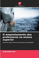 O empenhamento dos professores no ensino superior (Portuguese Edition) 6208234255 Book Cover