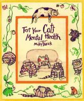 Test Your Cat's Mental Health 1558507124 Book Cover