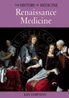 Renaissance Medicine (History of Medicine (Enchanted Lion Books).) 1592700381 Book Cover