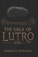 The Saga of Lutro B0H3TDJ34Y Book Cover