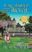 It All Started with a Bicycle 1432774123 Book Cover