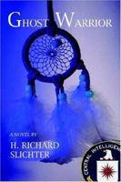 Ghost Warrior 1418493201 Book Cover