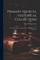 Primary Sources, Historical Collections: The Status of Aliens in China, With a Foreword by T. S. Wentworth 1021525693 Book Cover