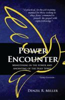 Power Encounter:  Ministering in the Power and Annointing of the Holy Spirit 0736104143 Book Cover