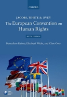 Jacobs, White and Ovey: The European Convention on Human Rights 0199655081 Book Cover