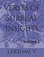 Verses of Surreal Insights: Volume 1 B0GVN1P146 Book Cover
