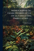 Monographie Du Genre Hydrocotyle De La Famille Des Ombellifères ...... 1271635895 Book Cover