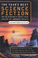 The Year's Best Science Fiction: Eighteenth Annual Collection 0312274653 Book Cover