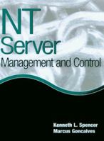 Windows NT Server: Management and Control 0138565686 Book Cover