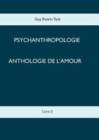 Anthologie de l'Amour (French Edition) 2322019011 Book Cover