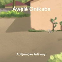 Àwẹ̀lé Oníkaba B08SH1CH6S Book Cover