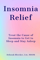 Insomnia Relief 1940146003 Book Cover