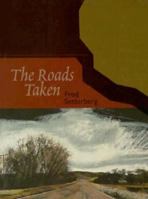 The Roads Taken: Travels Through Americas Literary Landscapes 0820315176 Book Cover