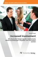 Increased Involvement 3639455096 Book Cover