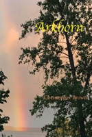 Arkborn 0993624251 Book Cover