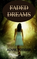 Faded Dreams 1648998313 Book Cover