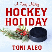 A Very Merry Hockey Holiday 1503271447 Book Cover