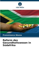 Reform des Gesundheitswesen in Südafrika 6136283700 Book Cover