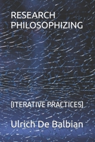 RESEARCH PHILOSOPHIZING: B0GSX87DKY Book Cover