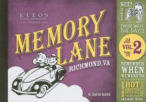 Memory Lane, Richmond, VA, Vol II 1928662951 Book Cover