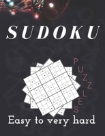Sudoku Puzzles Easy to Very Hard: +240 Puzzles, two Puzzles Per Page - Easy, Medium, Hard and Very Hard Large Print Puzzle Book For Adults B088431PT5 Book Cover
