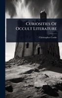 Curiosities Of Occult Literature 1024495132 Book Cover