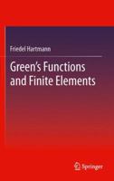 Green's Functions and Finite Elements 3642295223 Book Cover