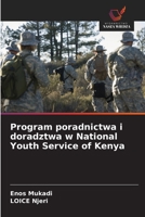 Program poradnictwa i doradztwa w National Youth Service of Kenya (Polish Edition) 6203297720 Book Cover