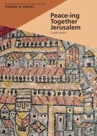 Peace-ing Together Jerusalem 2825416363 Book Cover
