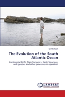 The Evolution of the South Atlantic Ocean 6139842204 Book Cover
