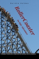 RollerCoaster: An Epic Adventure B087FF6X43 Book Cover