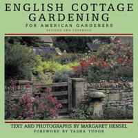 English Cottage Gardening: For American Gardeners, Revised Edition 039304789X Book Cover