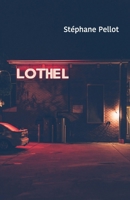 Lothel (French Edition) B08KH2LJGJ Book Cover