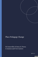 Place Pedagogy Change 9460916139 Book Cover